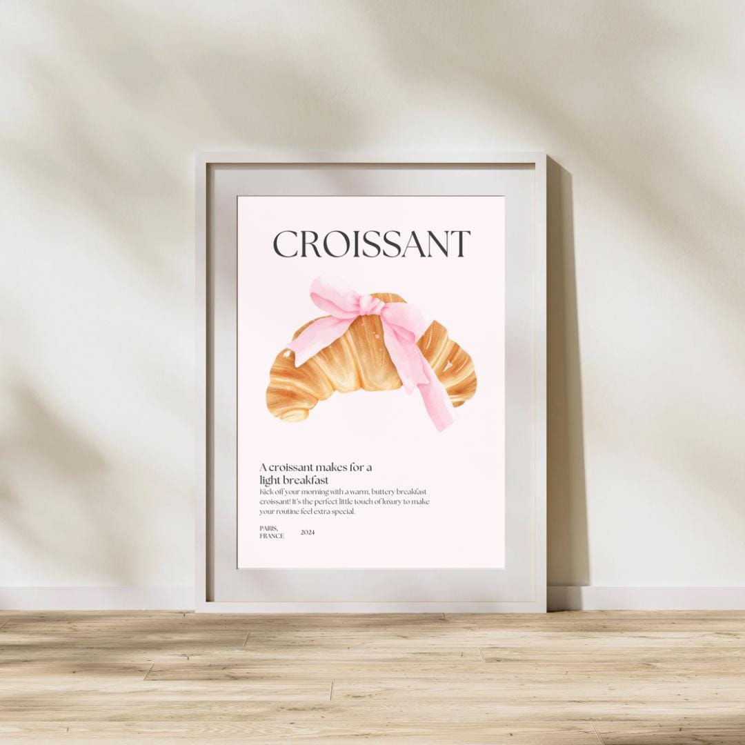 Cute Croissant Pink Bow Quote | Digital Download Art | Coquette Pink Trend Art | Breakfast Lover Wall Decor | Cute French Coffee Shop Decor