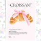 Cute Croissant Pink Bow Quote | Digital Download Art | Coquette Pink Trend Art | Breakfast Lover Wall Decor | Cute French Coffee Shop Decor