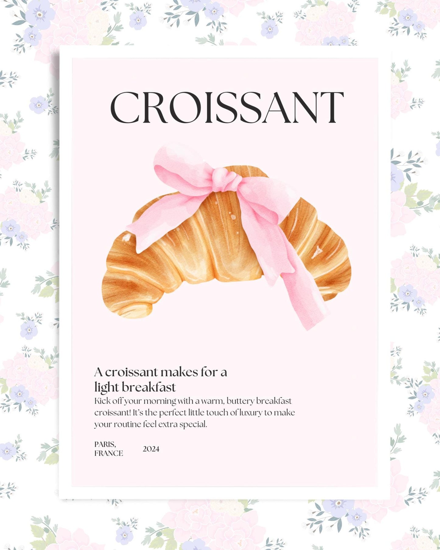 Cute Croissant Pink Bow Quote | Digital Download Art | Coquette Pink Trend Art | Breakfast Lover Wall Decor | Cute French Coffee Shop Decor
