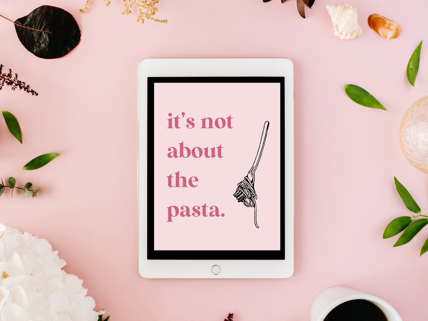 vanderpump rules wall print | it's not about the pasta | digital download | bravo tv | home or office wall art | vanderpump | vanderpump art